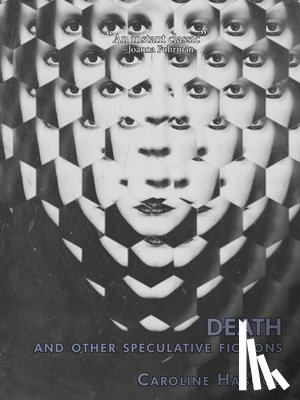 Hagood, Caroline - Death And Other Speculative Fictions