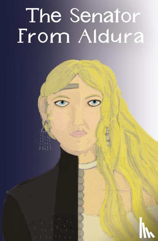 Francis, Amye - The Senator from Aldura