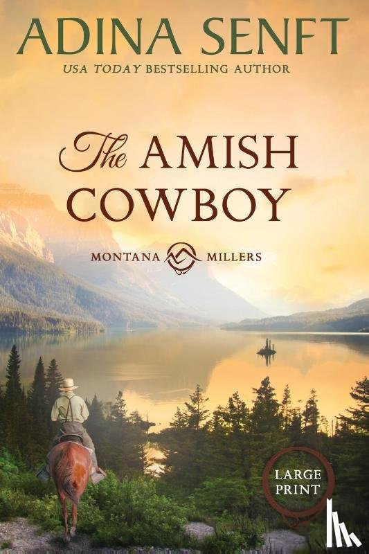 Senft, Adina - The Amish Cowboy (Large Print)