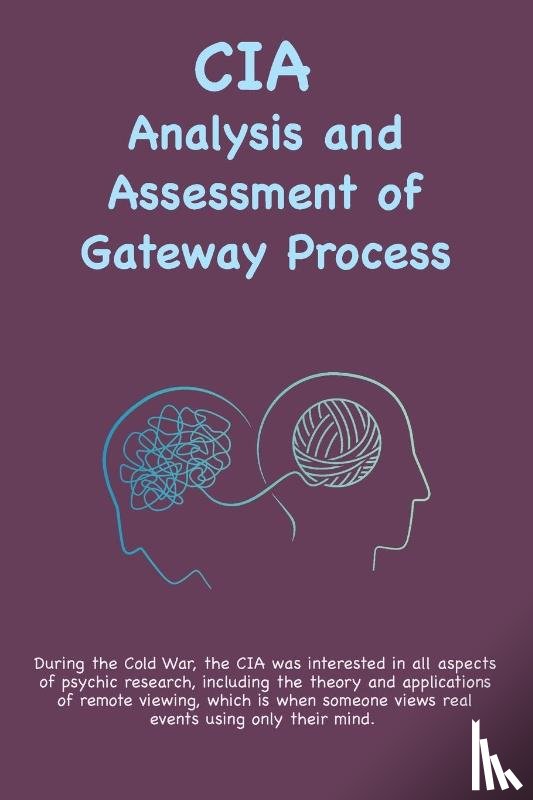 McDonnell, Wayne M. - CIA Analysis and Assessment of Gateway Process