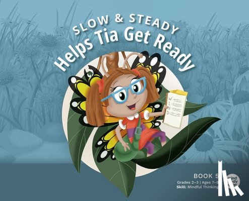Mind Body Align - Slow and Steady Helps Tia Get Ready