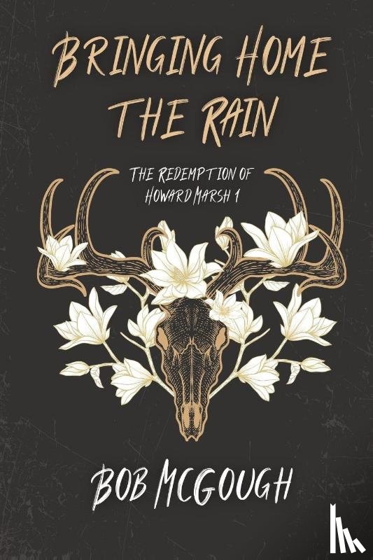 McGough, Bob - Bringing Home The Rain