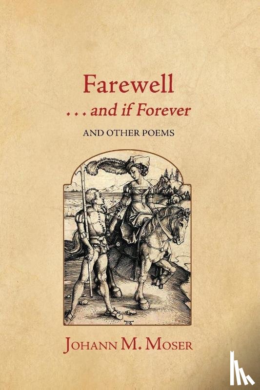 Moser, Johann M. - Farewell . . . and if Forever