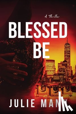 Mann, Julie - Blessed Be