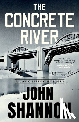 Shannon, John - The Concrete River