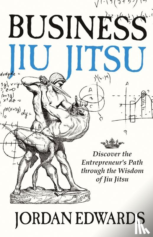 Edwards, Jordan - Business Jiu Jitsu