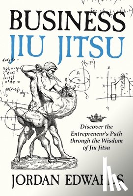 Edwards, Jordan - Edwards, J: Business Jiu Jitsu