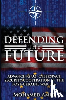 Amer, Mohamed - Defending the Future