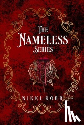 Robb, Nikki - The Nameless Series Omnibus