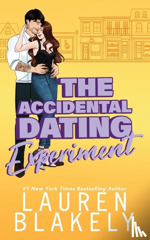 Blakely, Lauren - The Accidental Dating Experiment