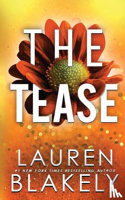 Blakely, Lauren - Blakely, L: Tease