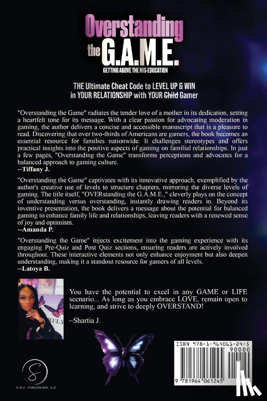 Jones, Shartia - Overstanding the G.A.M.E. | Getting Above the Mis-Education - The Ultimate Cheat Code to Level Up & Win in Your Relationship with Your Gamer