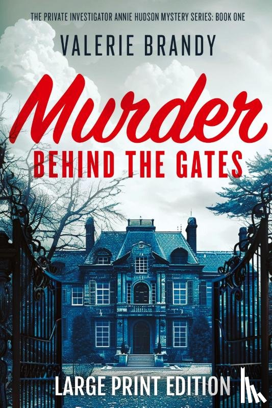 Brandy, Valerie - Murder Behind the Gates