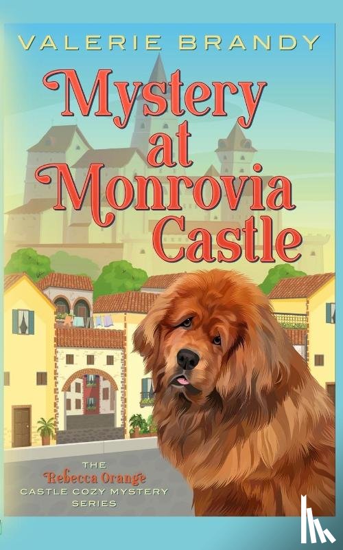 Brandy, Valerie - Mystery at Monrovia Castle