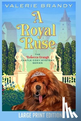 Brandy - A Royal Ruse