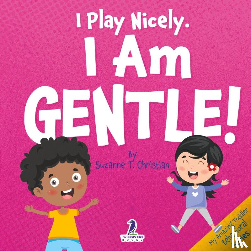 Christian, Suzanne T., Ravens, Two Little - I Play Nicely. I Am Gentle!
