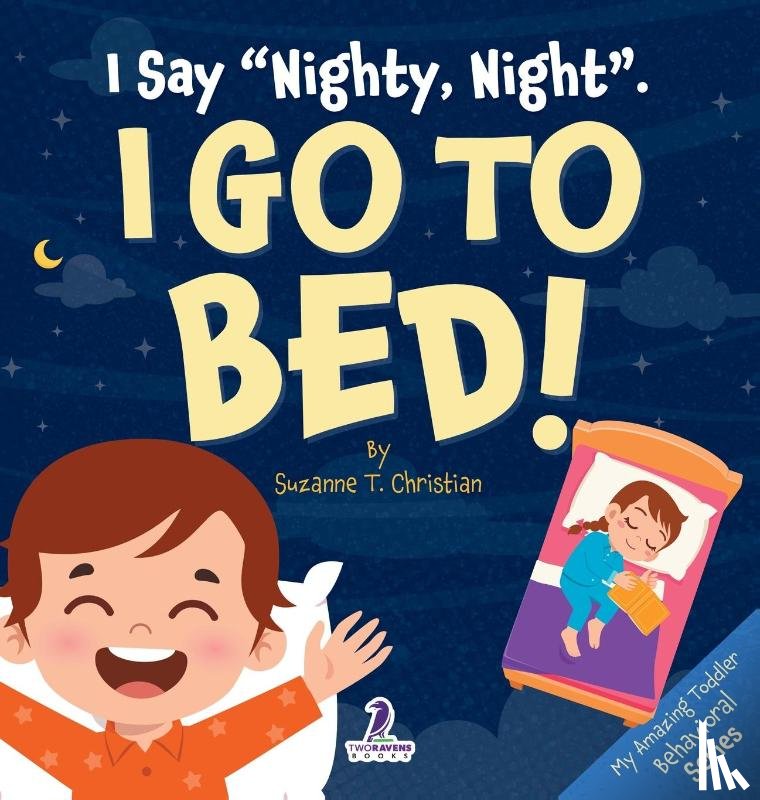 Christian, Suzanne T., Ravens, Two Little - I Say "Nighty, Night". I Go to Bed!