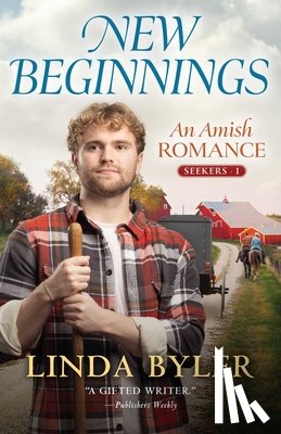 Byler, Linda - New Beginnings: An Amish Romance