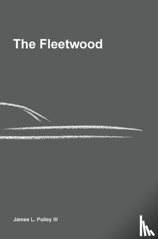 Pulley, James L - The Fleetwood