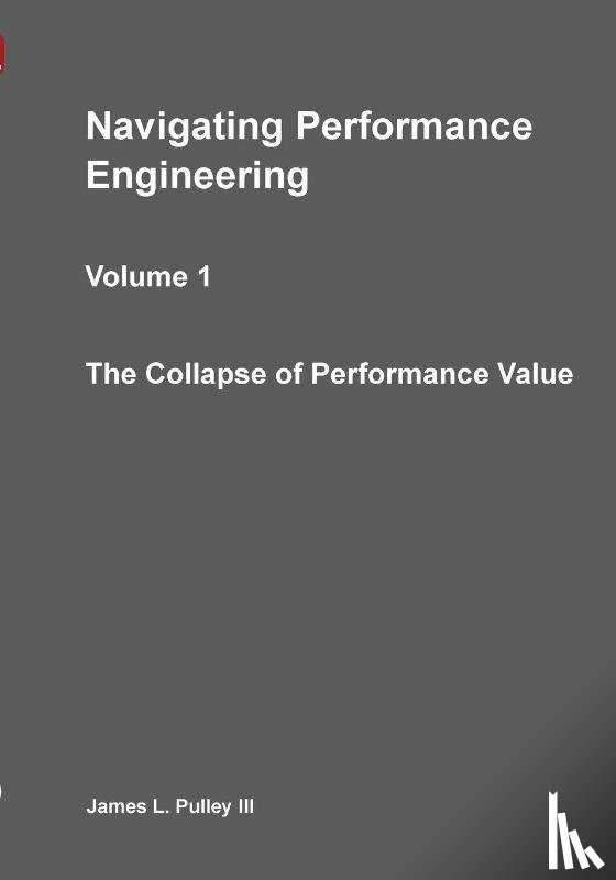 Pulley, James L - Navigating Performance Engineering