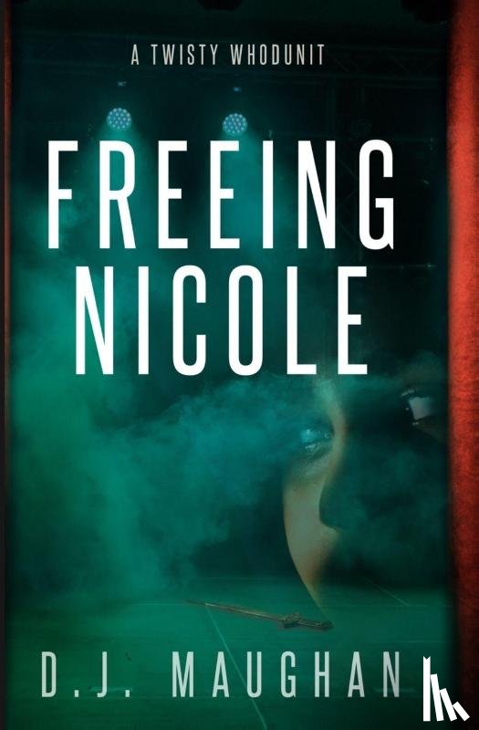 Maughan, D. J. - Freeing Nicole