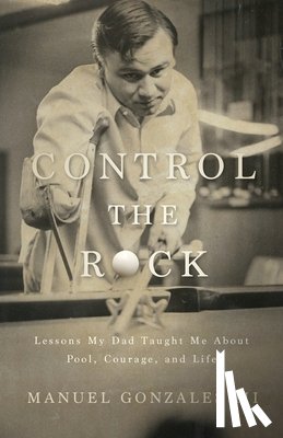 Gonzales, Manuel - Control the Rock