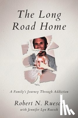 Ruesch, Robert N. - The Long Road Home