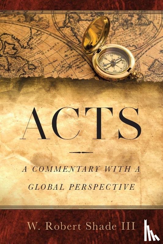 Shade, W. Robert - Acts