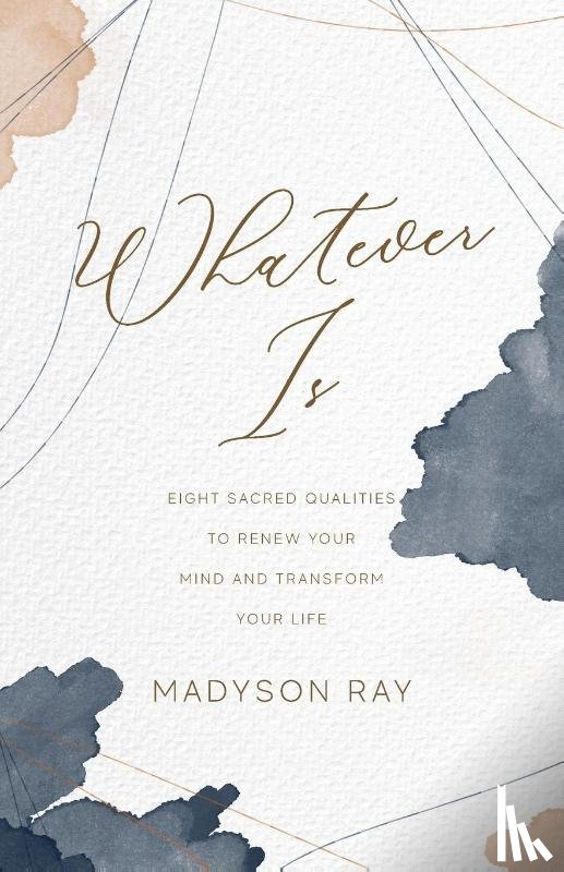 Ray, Madyson - Whatever Is