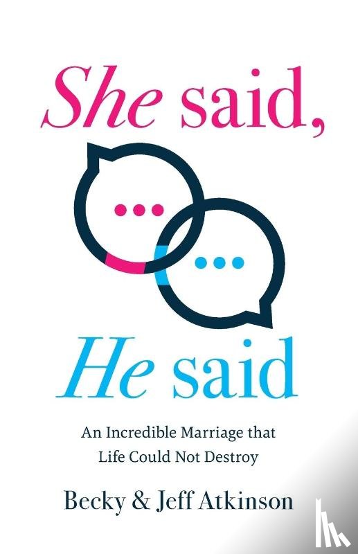 Atkinson, Becky, Atkinson, Jeff - She Said, He Said