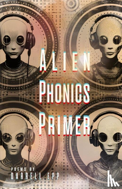 Epp, Darrell - Alien Phonics Primer