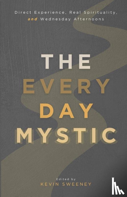  - The Everyday Mystic