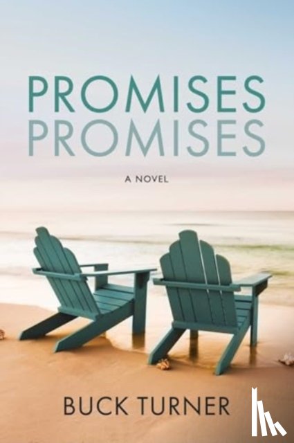 Turner, Buck - Promises Promises
