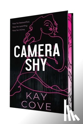 Cove, Kay - Camera Shy: Special Limited Edition Hardcover