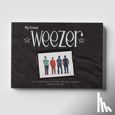 Murphy, Sean - My Friend, Weezer