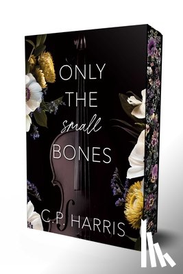 Harris, C.P. - Only the Small Bones