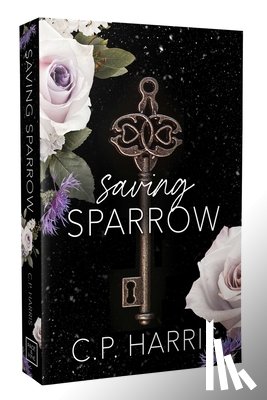Harris, C. P. - Saving Sparrow