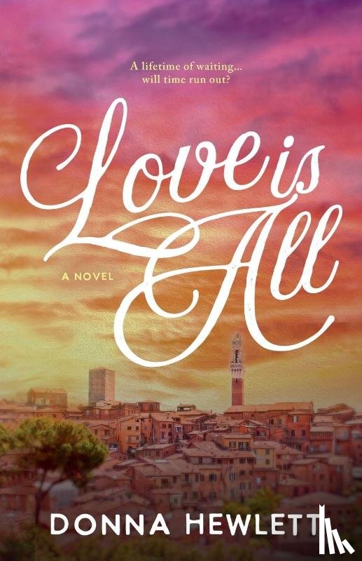 Hewlett, Donna - Love is All