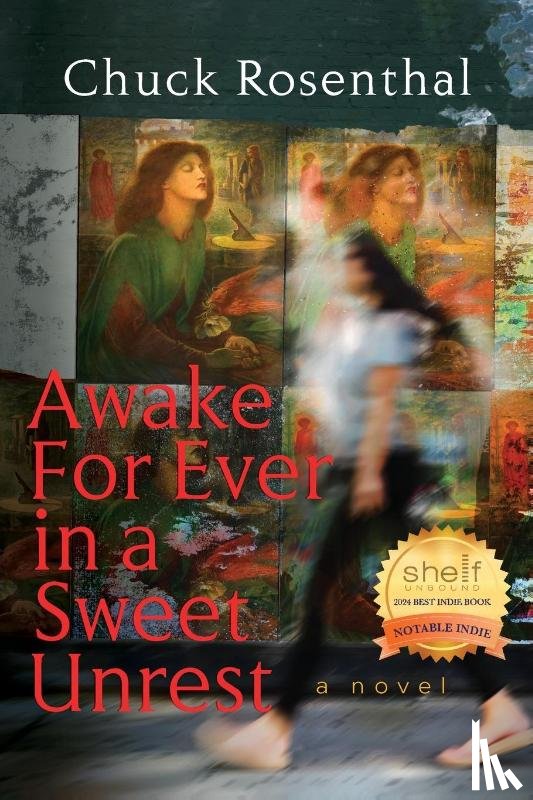 Rosenthal, Chuck - Awake For Ever In A Sweet Unrest