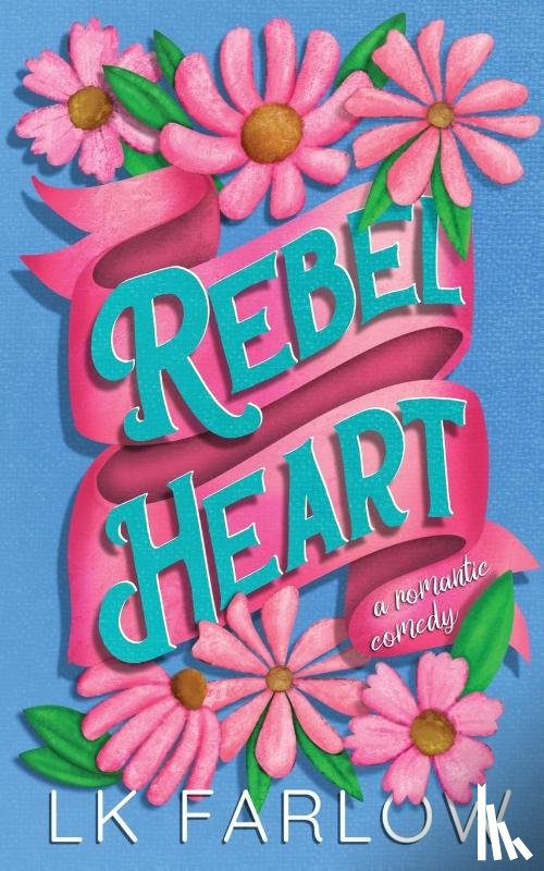 Farlow, Lk - Rebel Heart