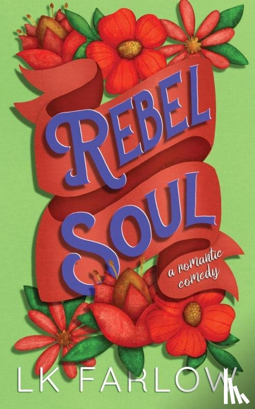 Farlow, Lk - Rebel Soul