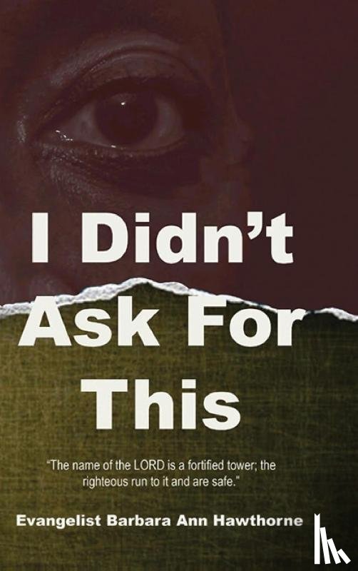 Hawthorne, Barbara - I' Didn't Ask For This