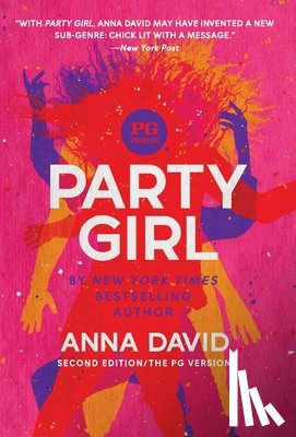 David, Anna - Party Girl: SECOND EDITION: The PG Version