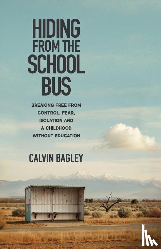 Bagley, Calvin - Hiding from the School Bus