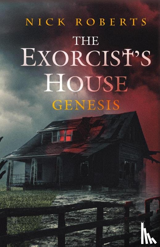 Roberts, Nick - The Exorcist's House