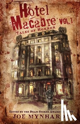 Roberts, Nick, Addison, Linda D., Nelson, Bridgett - Hotel Macabre Vol.1
