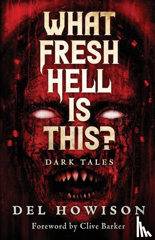 Howison, Del - Howison, D: What Fresh Hell is This?