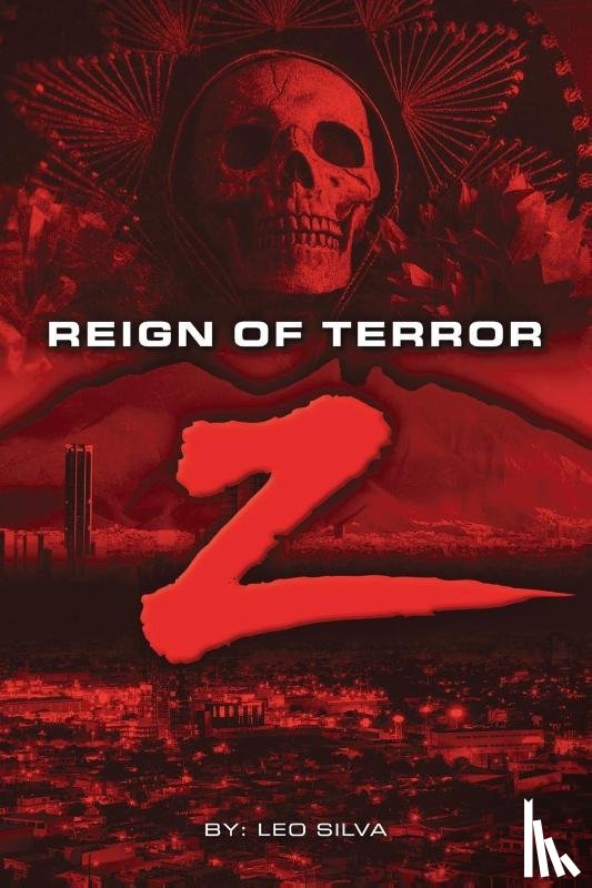 Silva, Leo - Reign of Terror