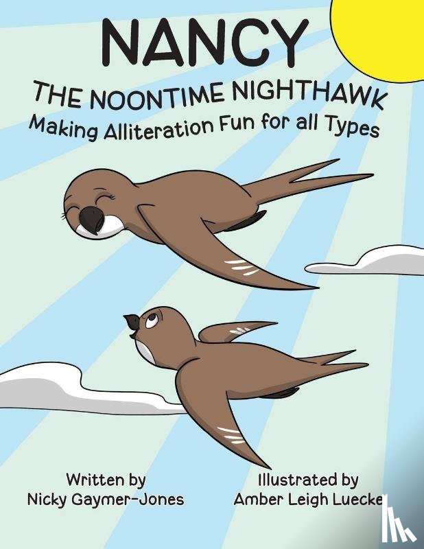 Gaymer-Jones, Nicky - Nancy the Noontime Nighthawk