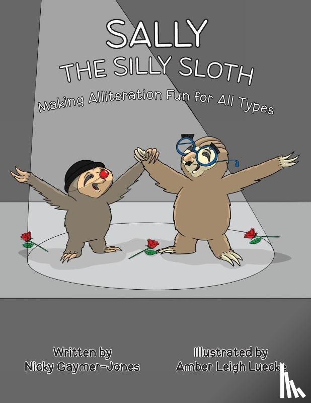 Gaymer-Jones, Nicky - Sally the Silly Sloth